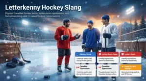 Letterkenny Hockey Slang