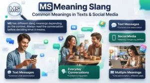 MS Meaning Slang