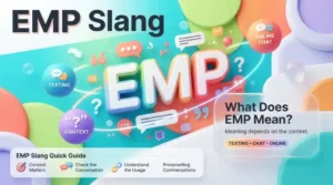 EMP Slang