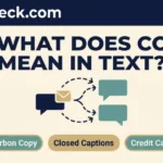 What Does CC Mean in Text?
